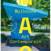 Guide 2017 : Mulhouse Art Contemporain